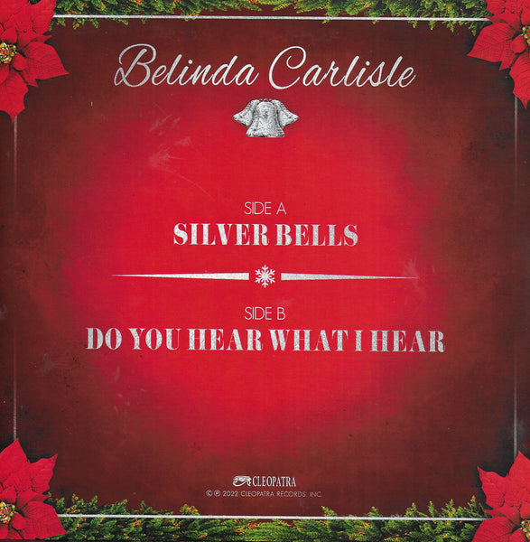 Belinda Carlisle - Silver bells / Do you hear what i hear (Limited edition, red vinyl)