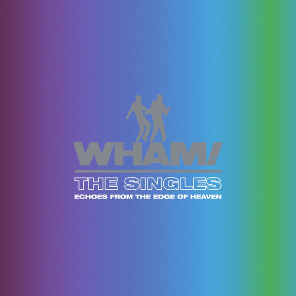 Wham! - The Singles (Echoes From The Edge Of Heaven) (2LP)