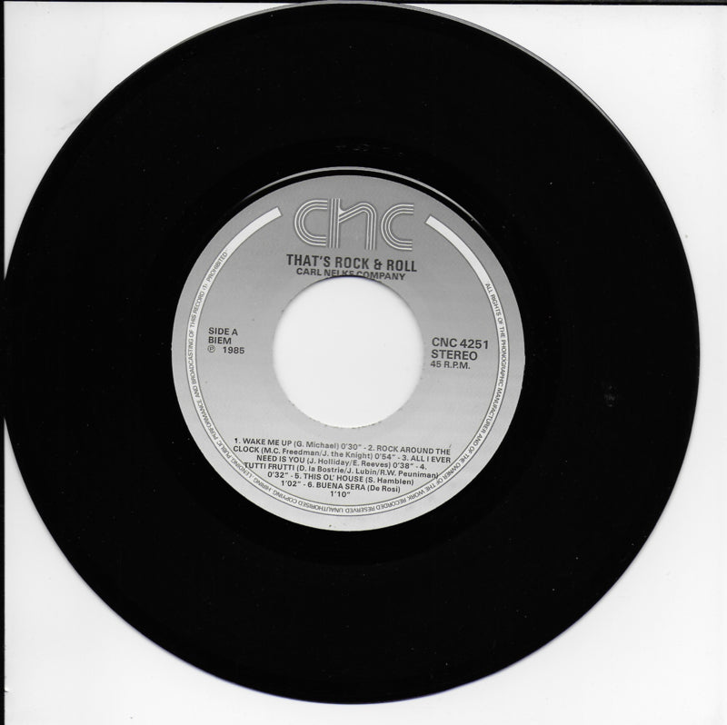 Carl Nelke Company - That's Rock & Roll