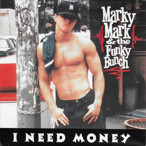 Marky Mark & The Funky Bunch - I need money
