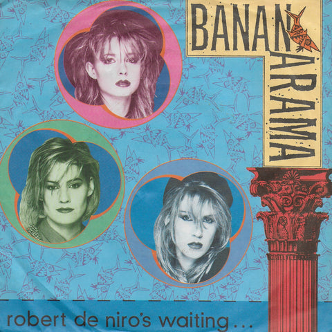 Bananarama - Robert de Niro's waiting (Duitse uitgave)