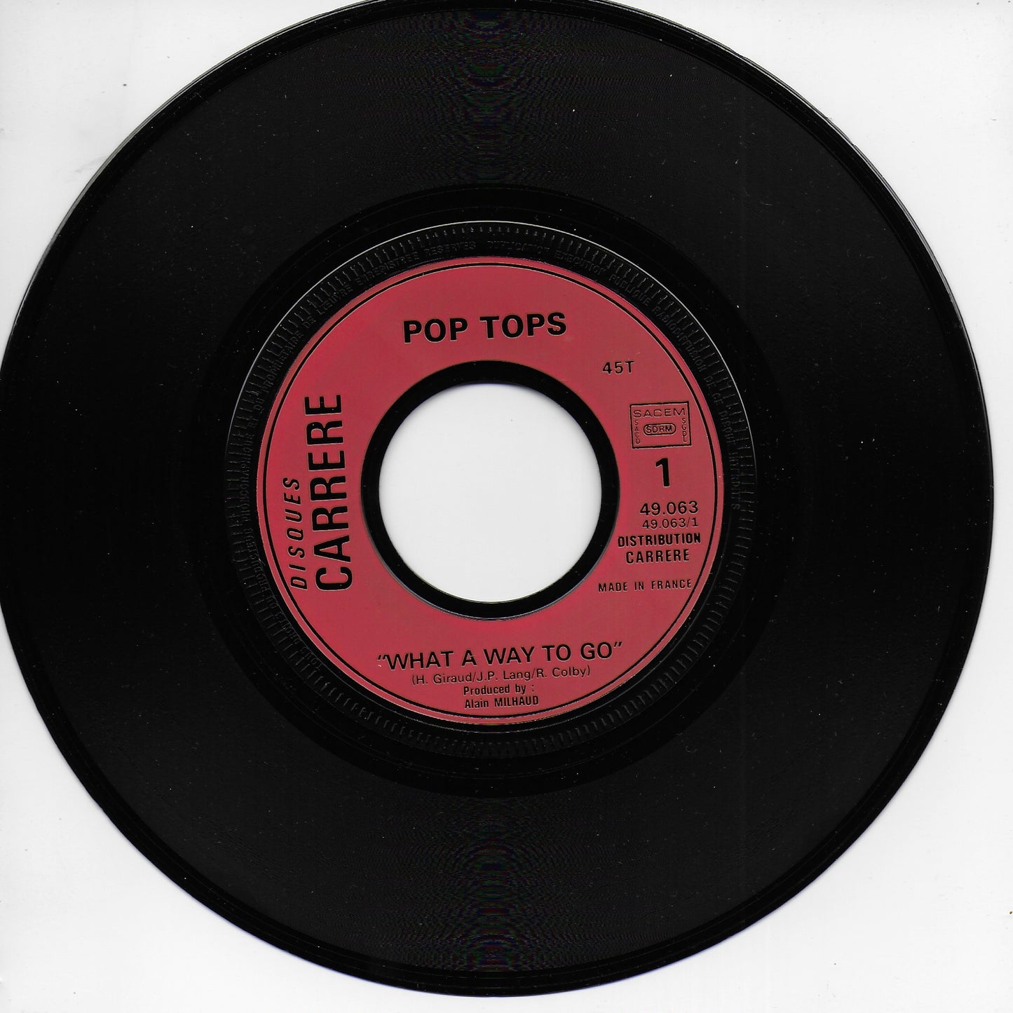 Pop Tops - What a way to go (Franse uitgave)