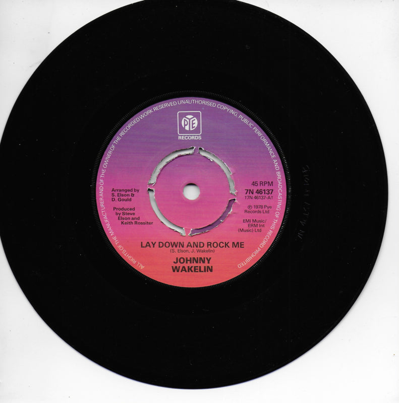 Johnny Wakelin - Lay down and rock me (Engelse uitgave)