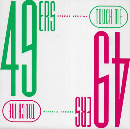 49ers - Touch me (Engelse uitgave)