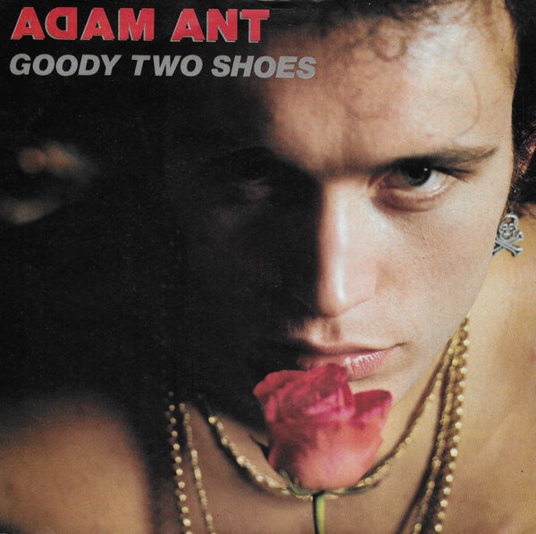 Adam Ant - Goody two shoes (Engelse uitgave)