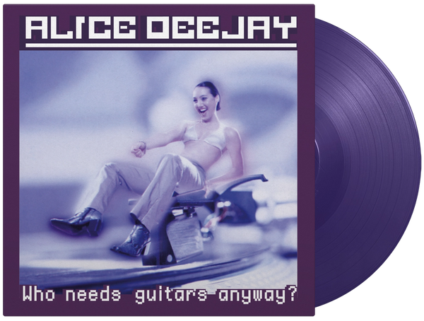 Alice Deejay - Who Needs Guitars Anyway? (Limited purple vinyl) (LP)