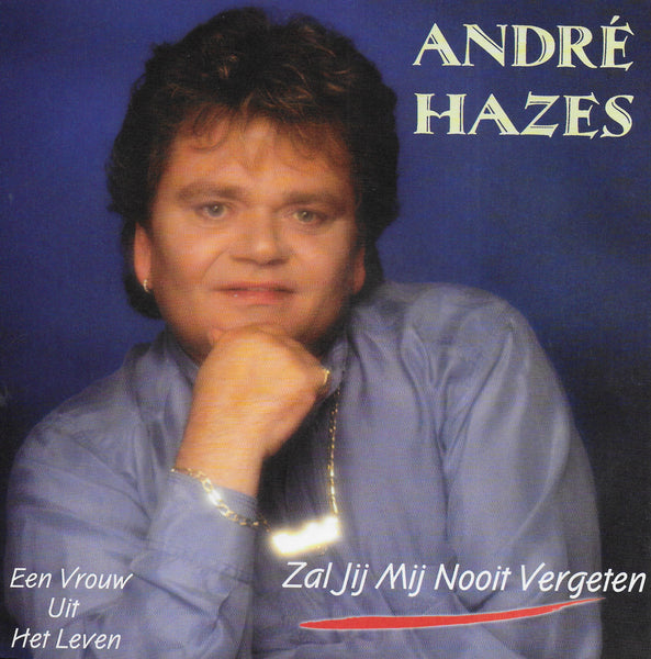 André Hazes - Zal jij mij nooit vergeten / Een vrouw uit het leven (Blue vinyl)