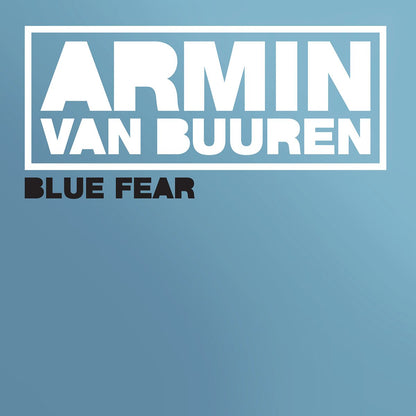 Armin Van Buuren - Blue fear (Translucent blue vinyl) (12" Maxi Single)