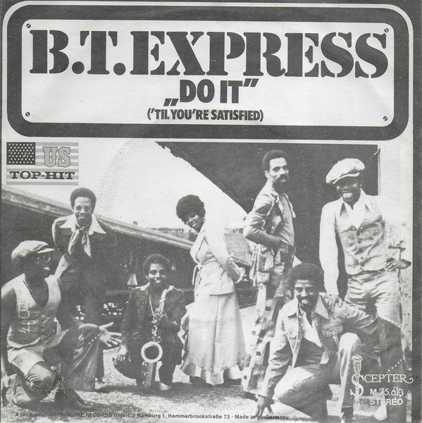 B.T. Express - Do it ('til you're satisfied) (Duitse uitgave)