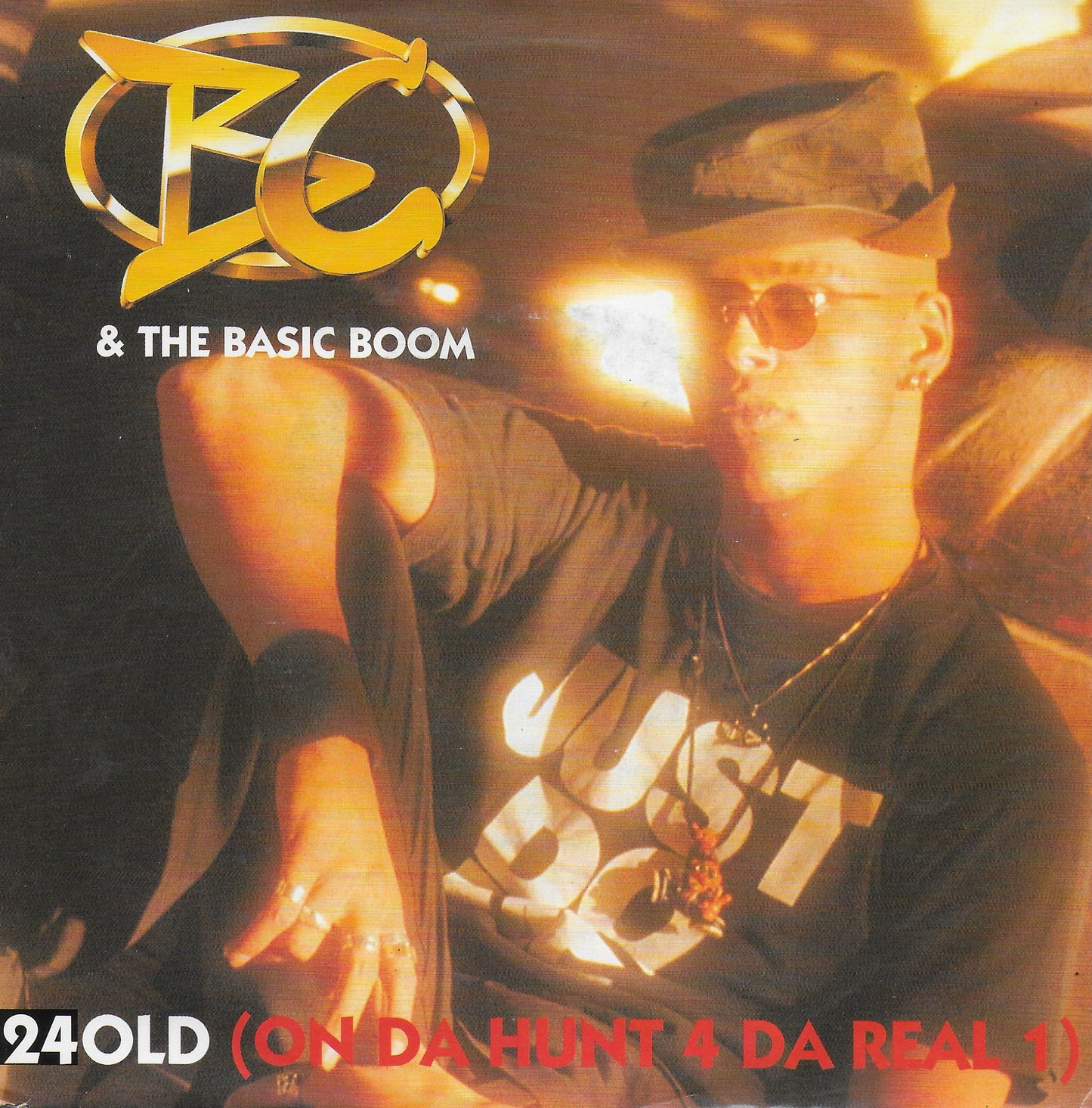 BC & The Basic Boom - 24 old (on da hunt 4 da real 1)