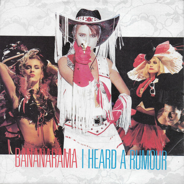 Bananarama - I heard a rumour (Engelse uitgave)