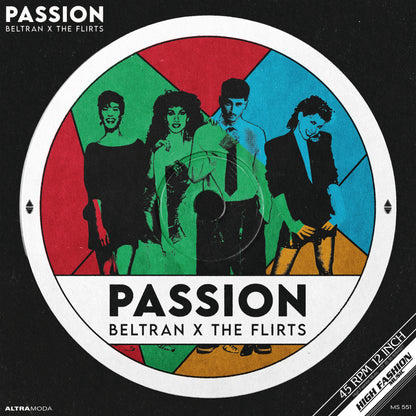Beltran x The Flirts - Passion (12" Maxi Single)