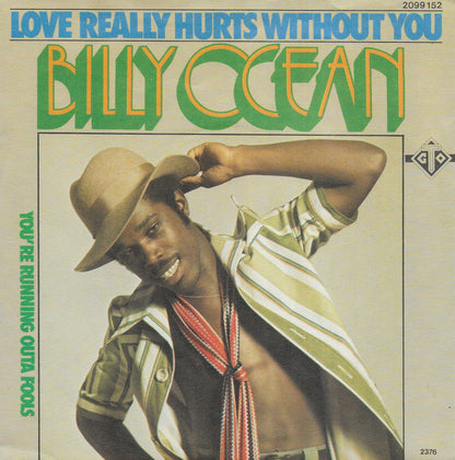 Billy Ocean - Love really hurts without you (Duitse uitgave)