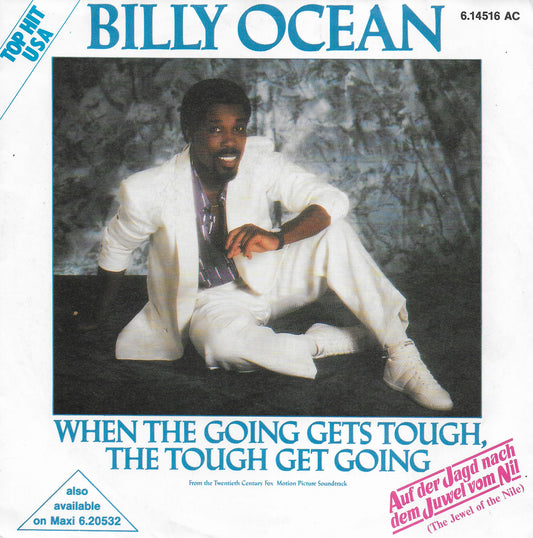Billy Ocean - When the going gets tough, the tough get going (Duitse uitgave)