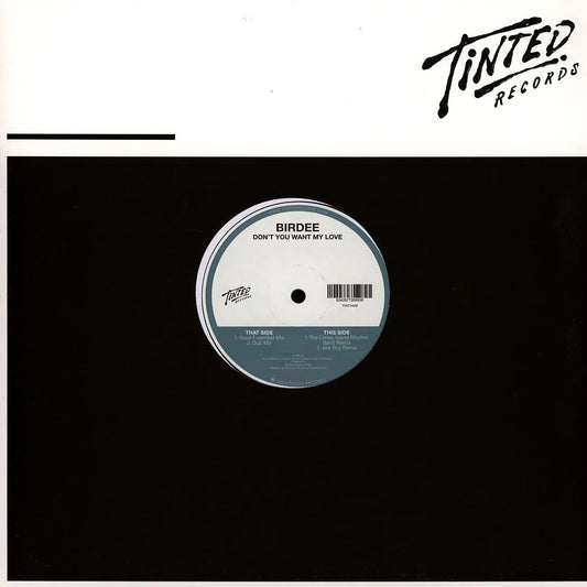 Birdee - Don't you want my love (12" Maxi Single)
