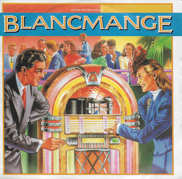 Blancmange - Living on the ceiling (Engelse uitgave)