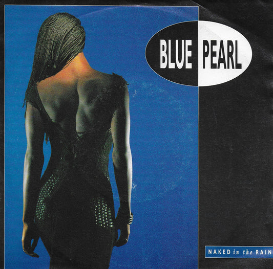 Blue Pearl - Naked in the rain
