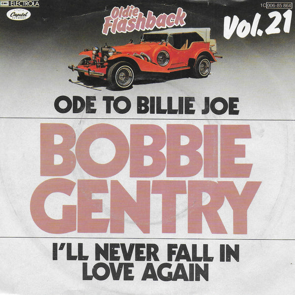 Bobbie Gentry - Ode to Billie Joe / I'll never fall in love again (Duitse uitgave)