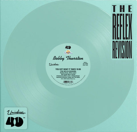 Bobby Thurston - You got what it takes [the reflex revision] (Green translucent vinyl) (12" Maxi Single)
