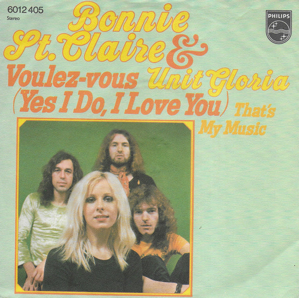 Bonnie St. Claire & Unit Gloria - Voulez-vous (Yes I do, I love you) (Duitse uitgave)