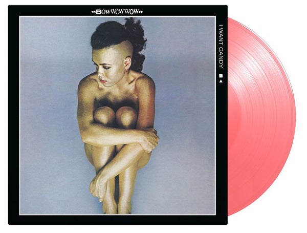 Bow Wow Wow - I Want Candy (Limited edition, pink vinyl) (LP)