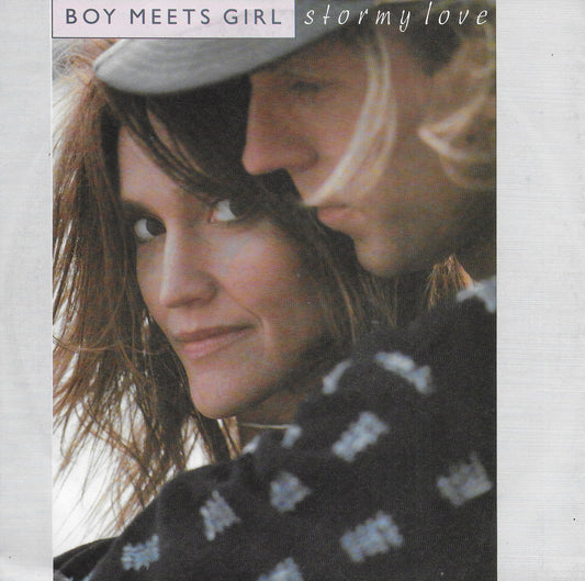 Boy Meets Girl - Stormy love