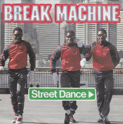 Break Machine - Street dance (Duitse uitgave)