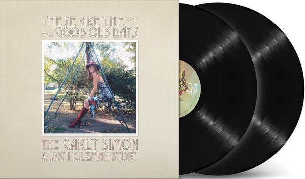 Carly Simon - These Are The Good Old Days (The Carly Simon & Jac Holzman Story) (2LP)