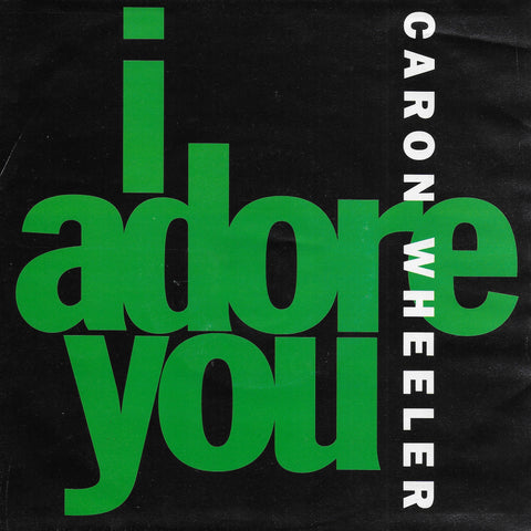 Caron Wheeler - I adore you