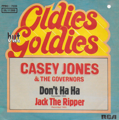 Casey Jones & the Governors - Don't ha ha / Jack the ripper (Duitse uitgave)