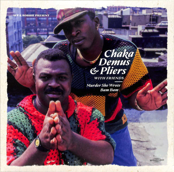 Chaka Demus & Pliers With Friends - Murder She Wrote / Bam Bam (LP)