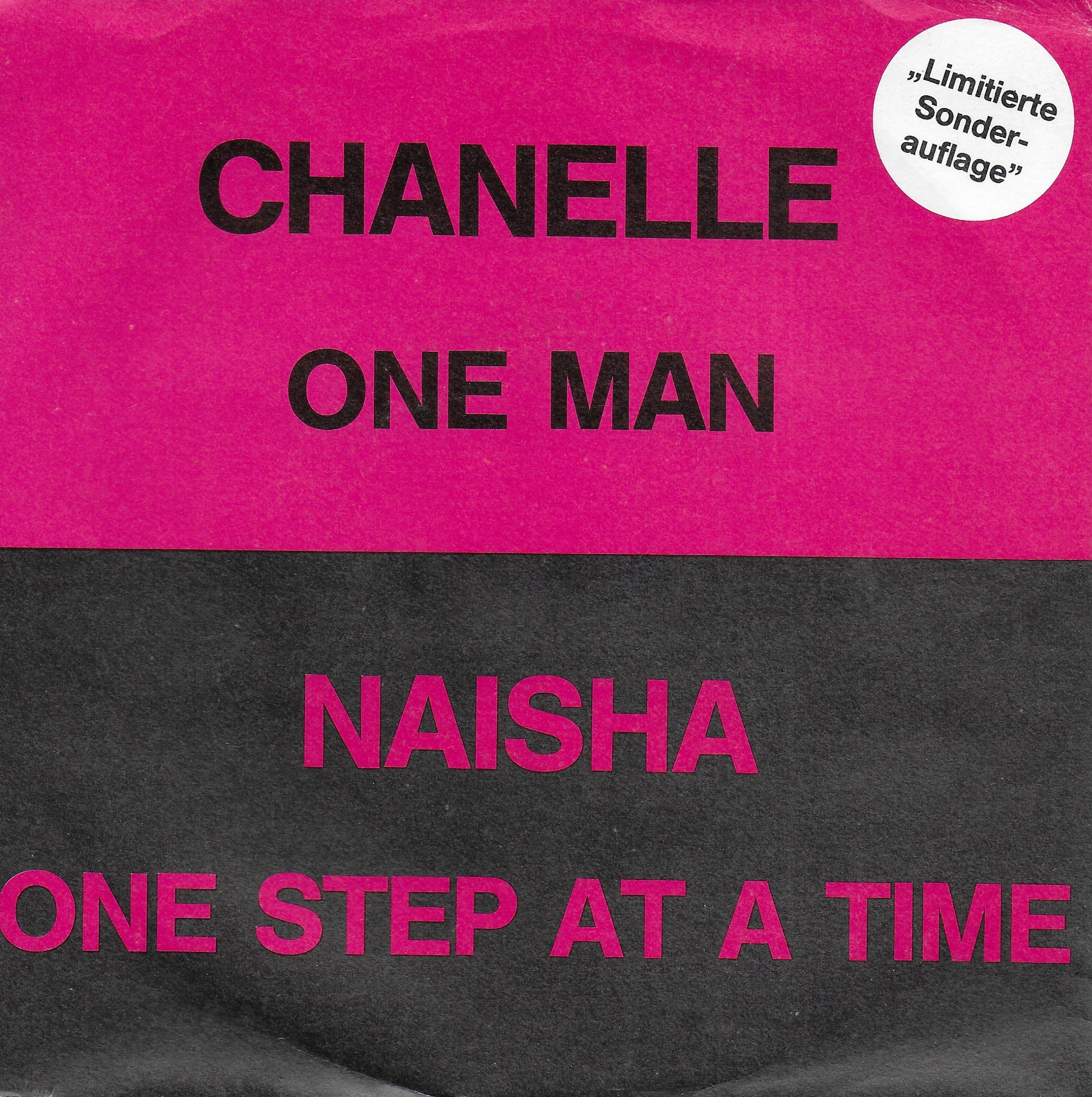 Chanelle - One man / Naisha - One step at a time