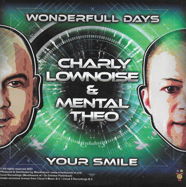 Charly Lownoise & Mental Theo - Wonderfull days / Your smile (Limited green vinyl)