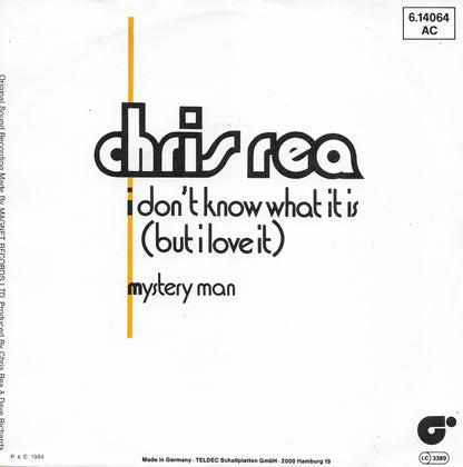 Chris Rea - I don't know what it is (but i love it) (Duitse uitgave)