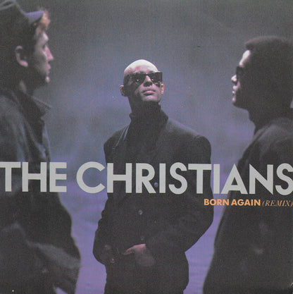 The Christians - Born again (remix) (Franse uitgave)