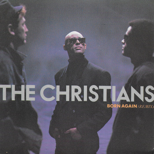 The Christians - Born again (remix) (Franse uitgave)