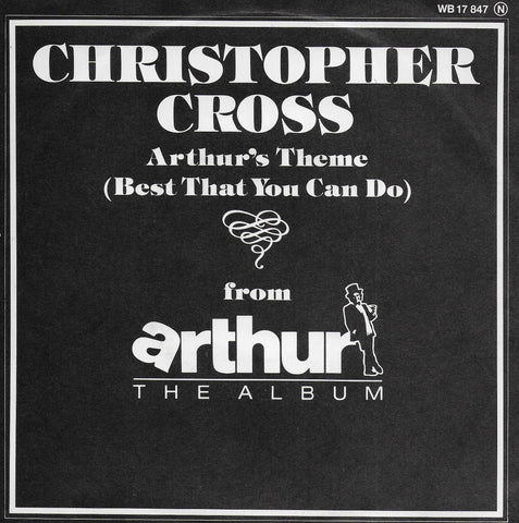 Christopher Cross - Arthur's theme (best that you can do) (Duitse uitgave)