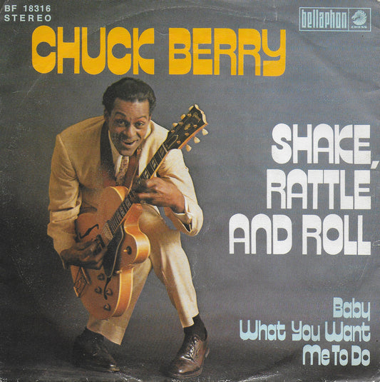 Chuck Berry - Shake, rattle and roll (Duitse uitgave)