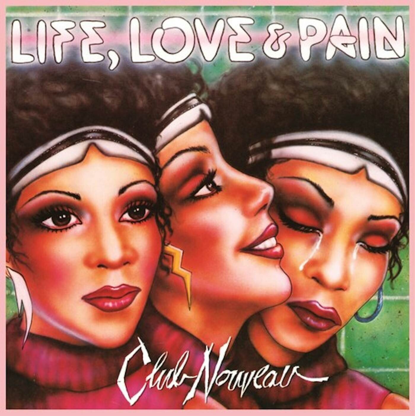Club Nouveau - Life, Love & Pain (Limited pink vinyl) (LP)