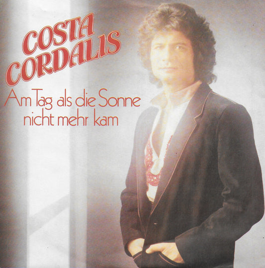 Costa Cordalis - Am Tag als die Sonne nicht mehr kam