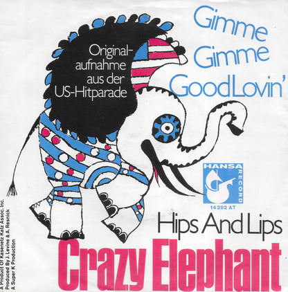 Crazy Elephant - Gimme gimme good lovin' (Duitse uitgave)
