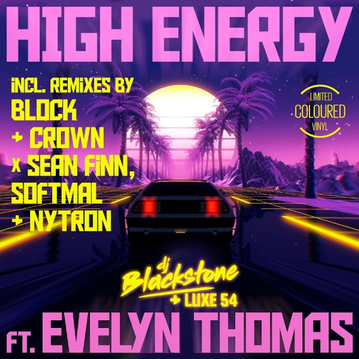 DJ Blackstone + Luxe 54 ft. Evelyn Thomas - High energy (Yellow vinyl) (12" Maxi Single)