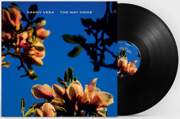 Danny Vera - The Way Home (LP)