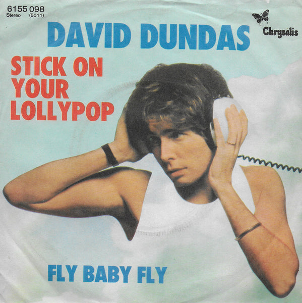 David Dundas - Stick on your lollypop (Duitse uitgave)
