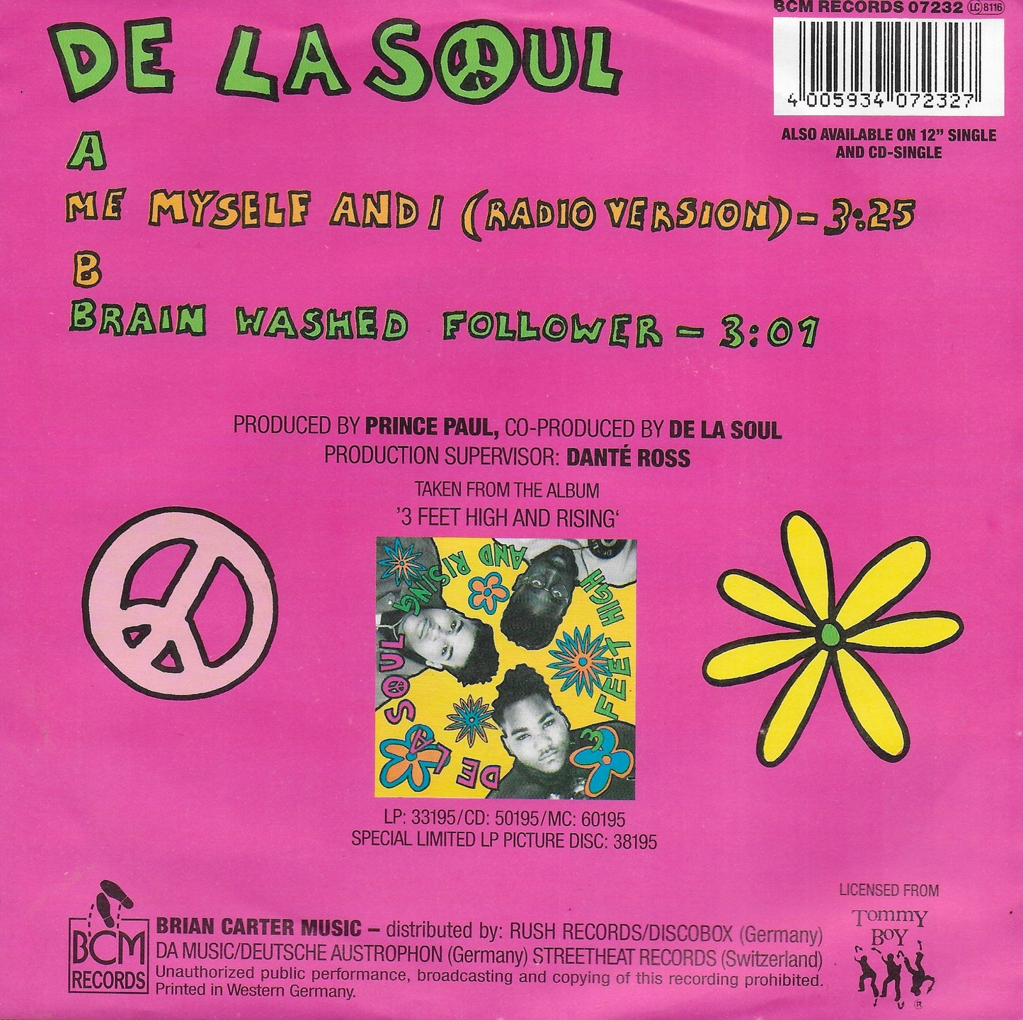 De La Soul - Me Myself and I (met prijssticker op de hoes)