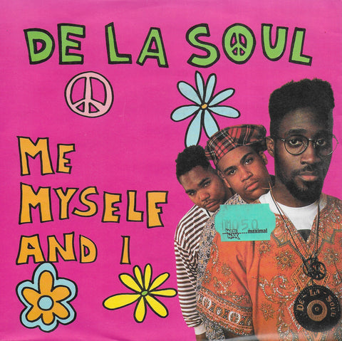 De La Soul - Me Myself and I (met prijssticker op de hoes)