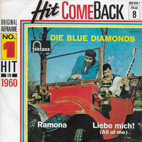 Die Blue Diamonds - Ramona / Liebe mich! (All of me)