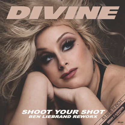 Divine - Shoot your shot | Ben Liebrand reworkx (12" Maxi Single)