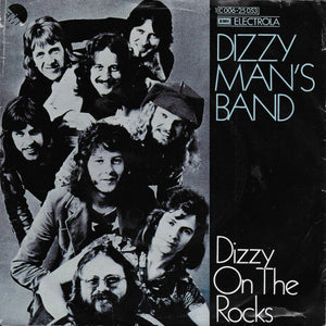 Dizzy Man's Band - Dizzy on the rocks (Duitse uitgave)