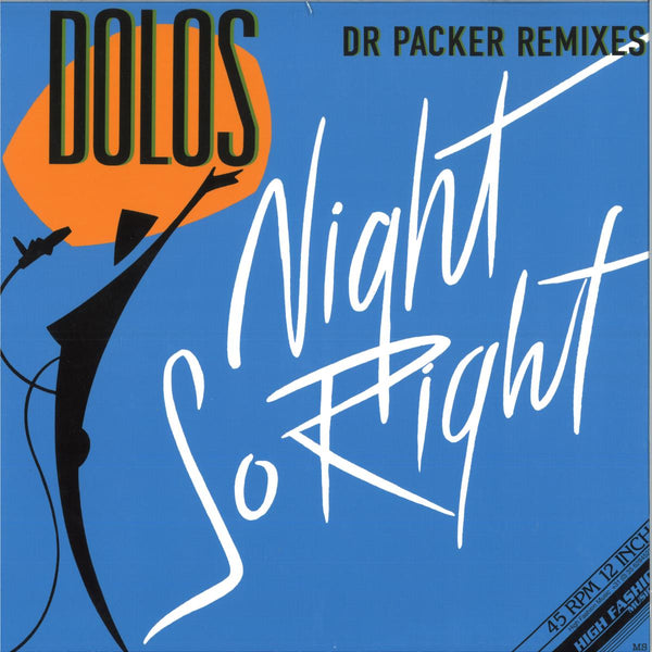Dolos - Night so right (Dr Packer remixes) (12" Maxi Single)